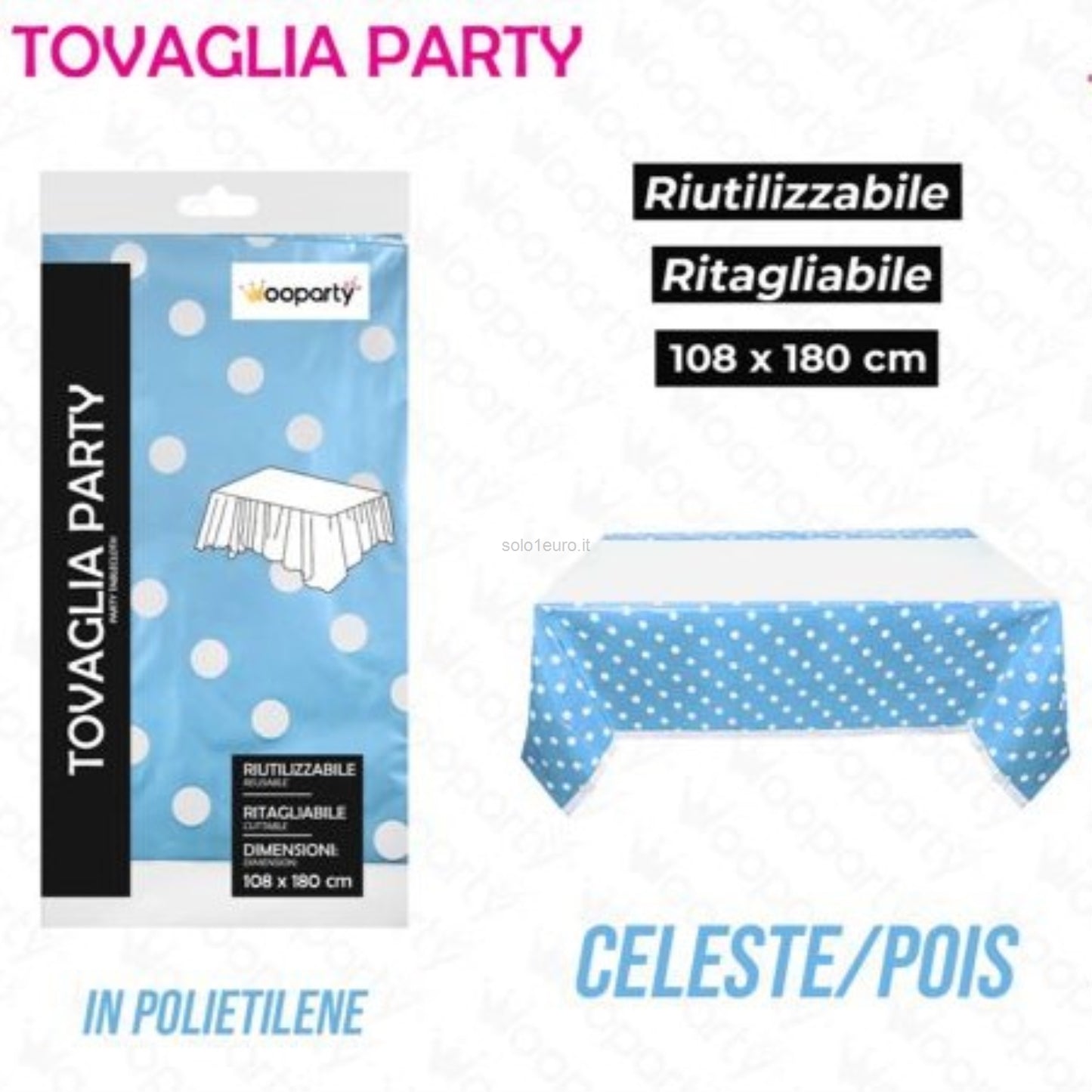 TOVAGLIA PARTY 108*180CM CELESTE